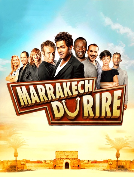 Jamel et ses amis au Marrakech du rire 2012