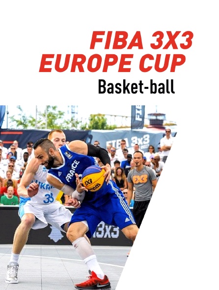 FIBA 3x3 Europe Cup