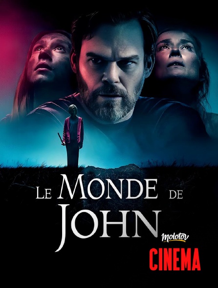 Molotov Channels Cinéma - Le monde de John