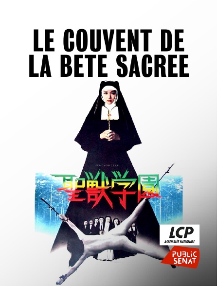 LCP Public Sénat - Le couvent de la bête sacrée