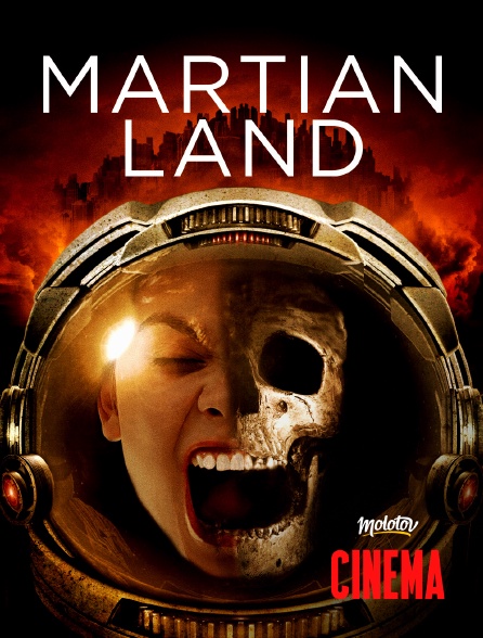 Molotov Channels Cinéma - Martian Land