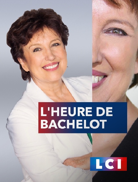 LCI - La Chaîne Info - L'heure de Bachelot