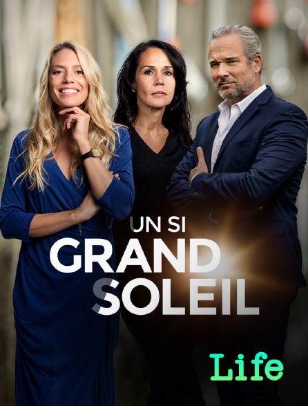 Molotov Channels Life - Un si grand soleil