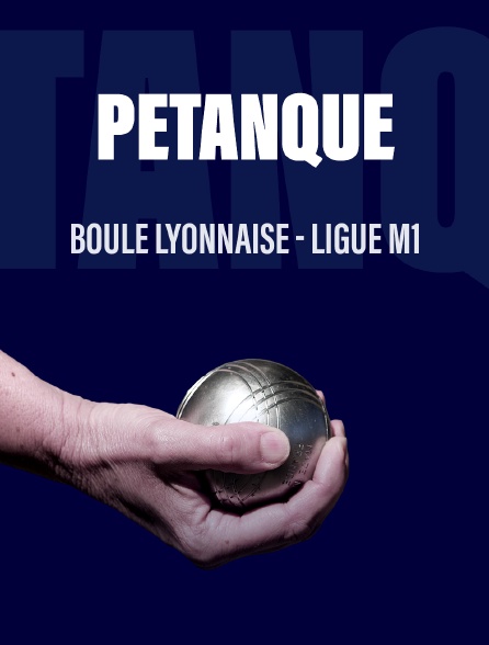 Sport boules : Ligue M1