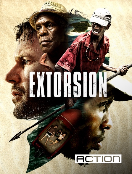 ACTION - EXTORSION