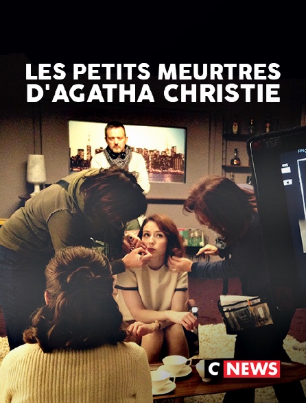 CNEWS - Les petits meurtres d'Agatha Christie