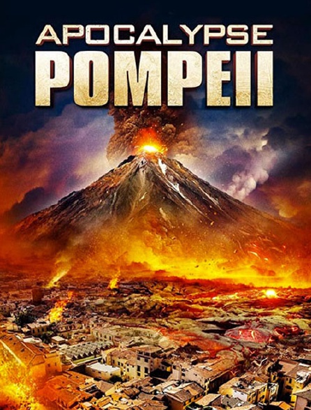 Apocalypse Pompéi