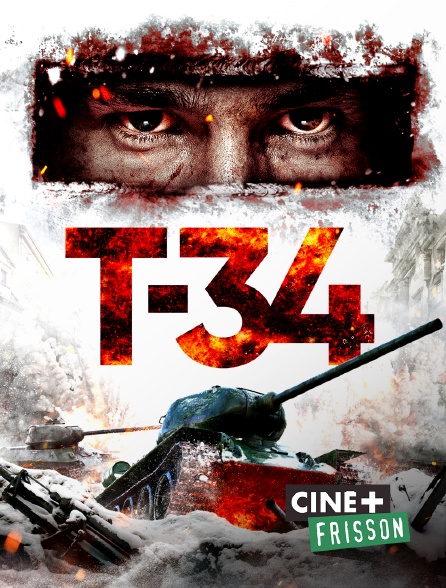 Ciné+ Frisson - T-34 Machine de Guerre