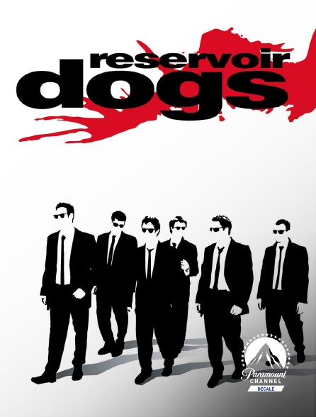 Paramount Channel Décalé - Reservoir Dogs