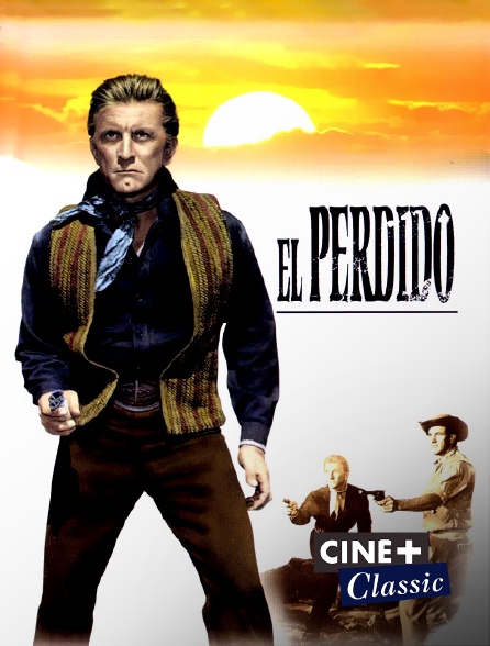 Ciné+ Classic - El Perdido