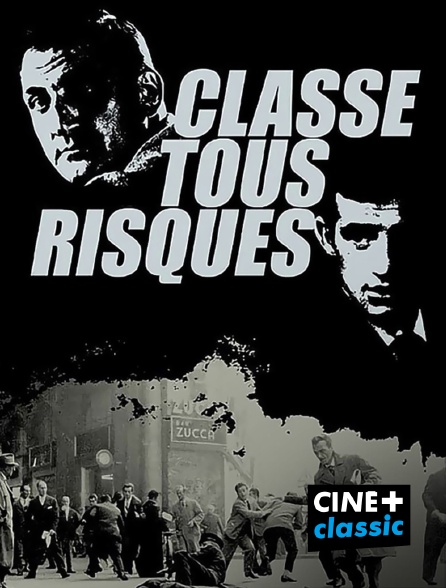 CINE+ Classic - Classe tous risques