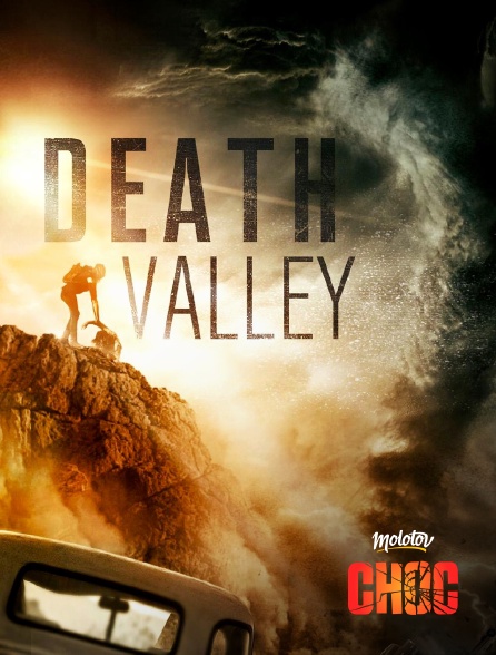 Molotov Channels CHOC - Death Valley