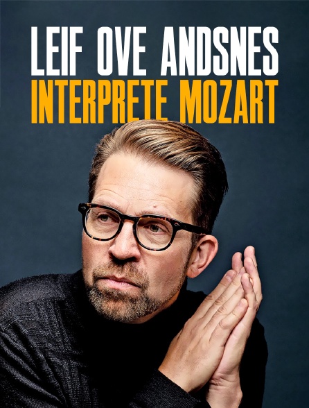 Leif Ove Andsnes interprète Mozart