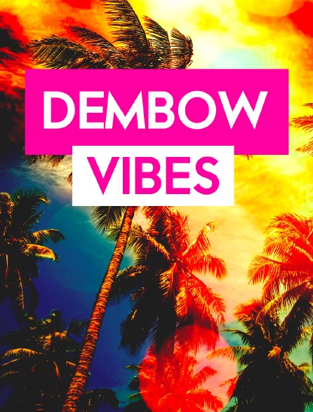 Dembow Vibes