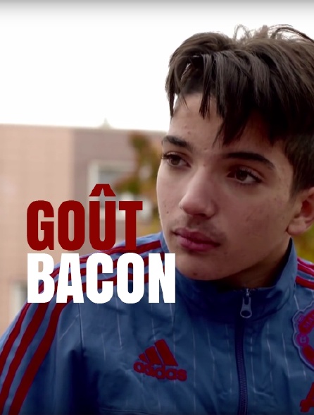 Goût bacon