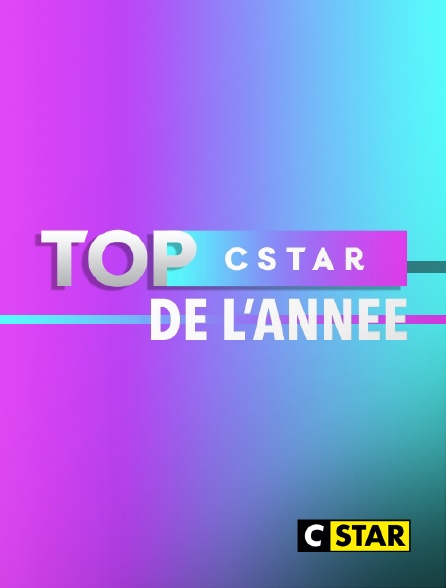 CSTAR - Top CSTAR de l'année