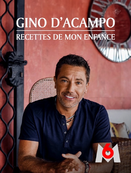 M6 - Gino D'Acampo : recettes de mon enfance