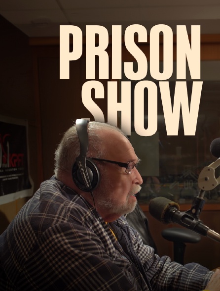 Prison show