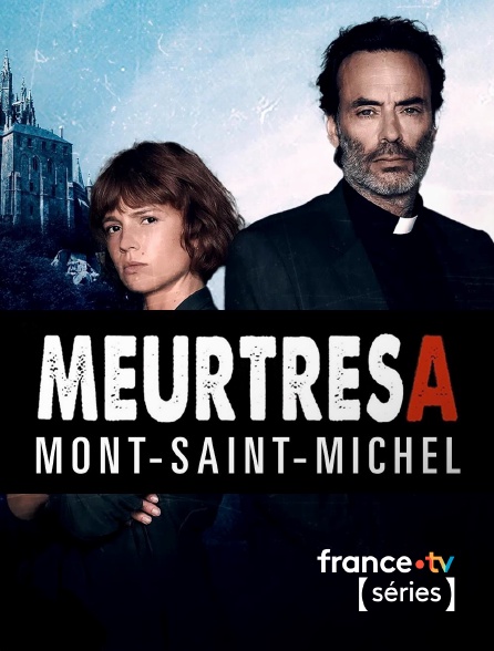France TV Séries - Meurtres au Mont-Saint-Michel