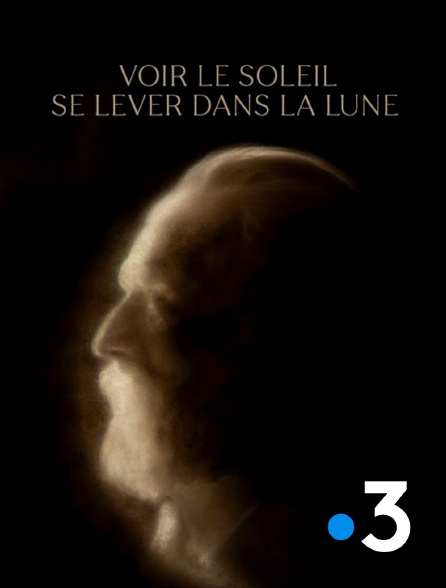 France 3 - Voir le soleil se lever dans la lune