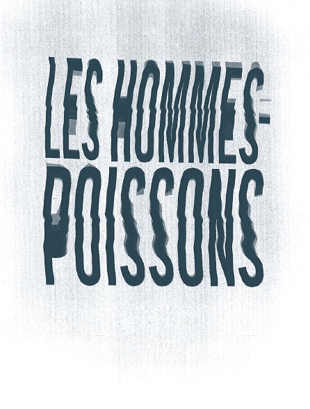 Les hommes-poissons