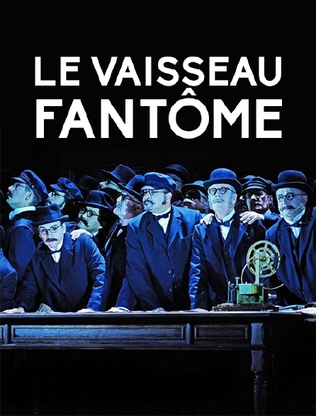 Le vaisseau fantôme en streaming gratuit