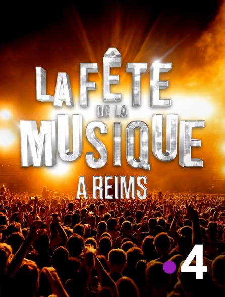 France 4 - La Fête de la musique à Reims