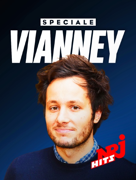NRJ Hits - Spéciale Vianney
