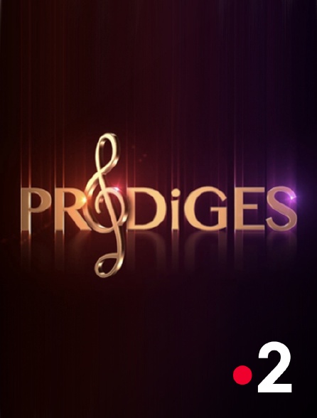 France 2 - Prodiges