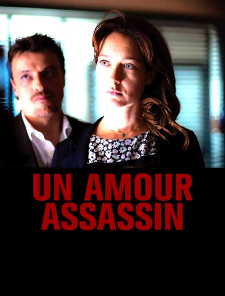 Un amour assassin