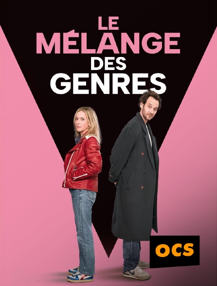 OCS - Le Mélange des genres