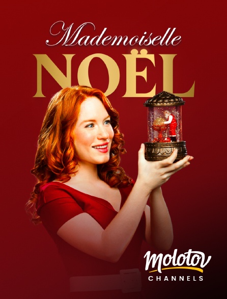Molotov channels - Mademoiselle Noël