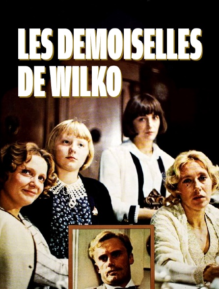 Les demoiselles de Wilko