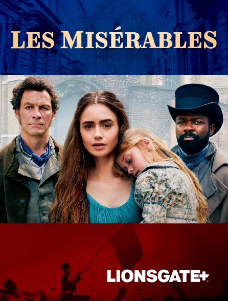 LIONSGATE+ - Les Misérables