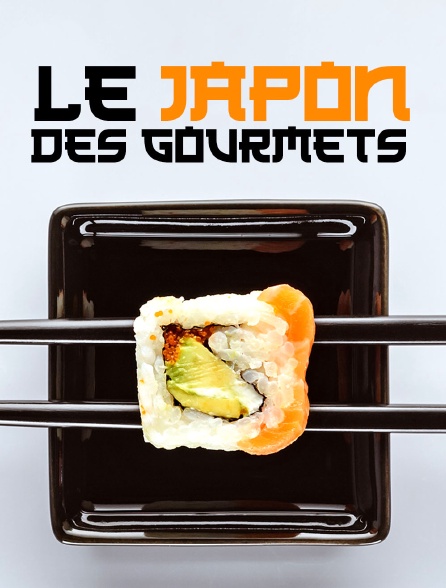 Le Japon des gourmets