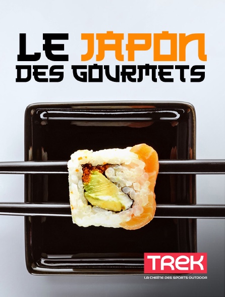 Trek - Le Japon des gourmets