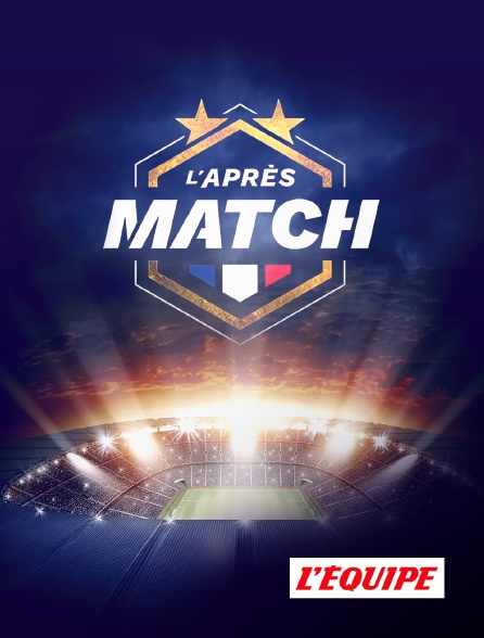 L'Equipe - Après match
