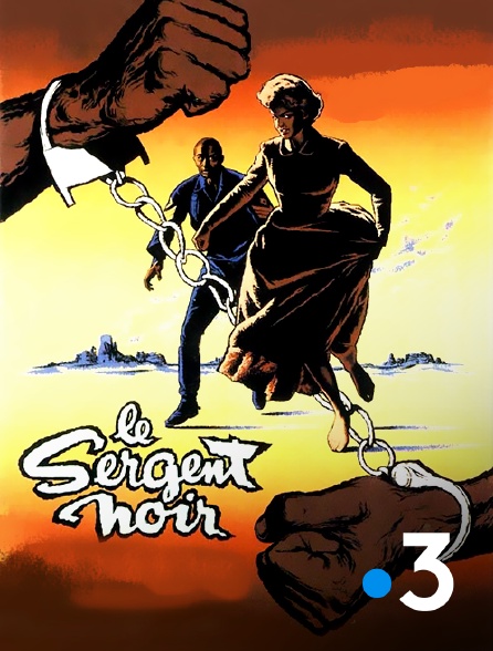 France 3 - Le sergent noir