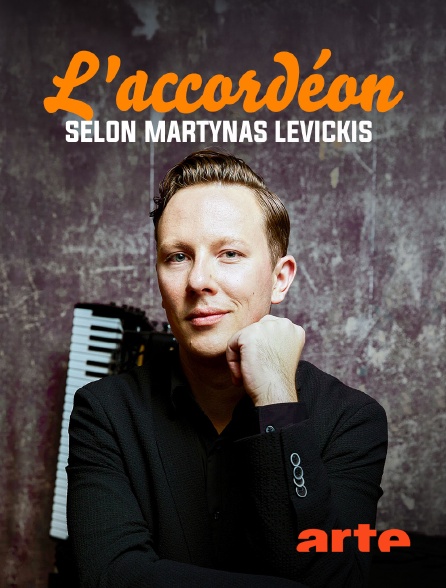 Arte - L'accordéon selon Martynas Levickis