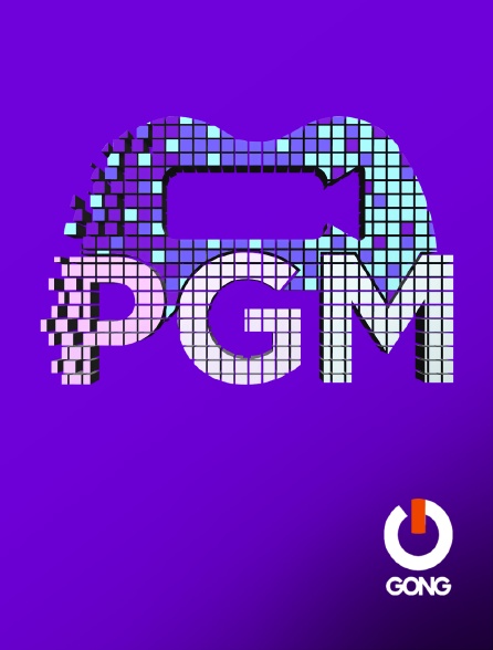 GONG - E-sport - PGM - 18/09/2024 à 22h15