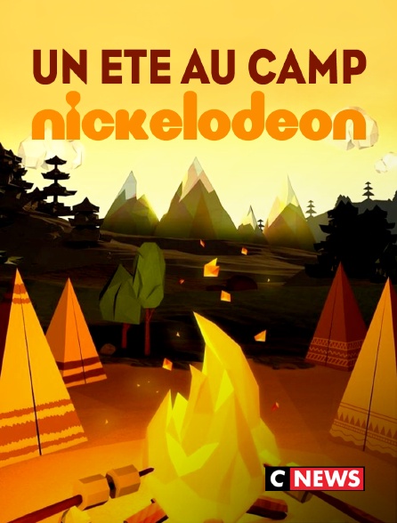 CNEWS - Un été au camp Nickelodeon
