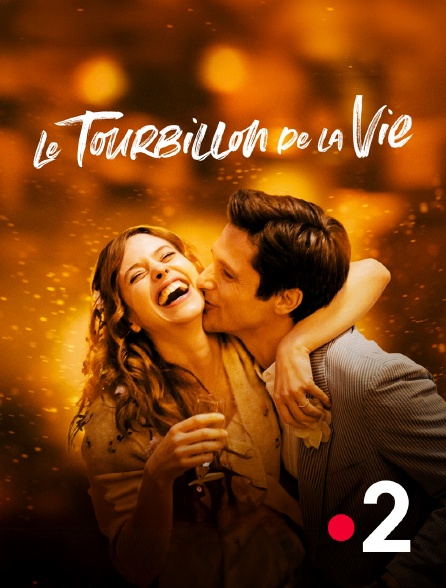 France 2 - Le tourbillon de la vie