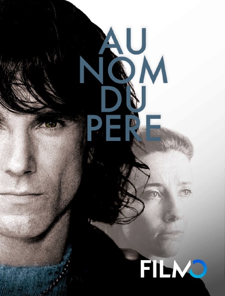 FilmoTV - Au nom du père