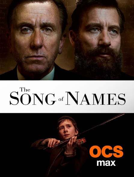 OCS Max - The Song of Names