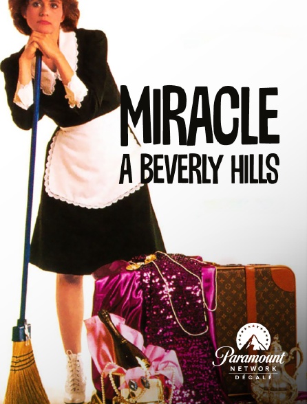 Paramount Network Décalé - Miracle à Beverly Hills