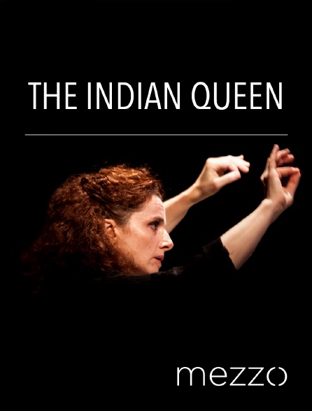 Mezzo - The Indian Queen