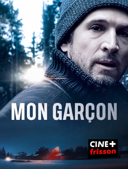 CINE+ Frisson - Mon garçon