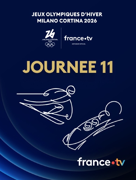 france.tv - Milan-Cortina 2026 : Journée 11 en replay