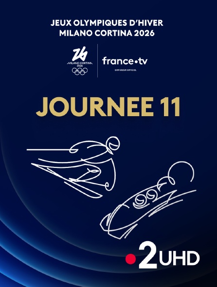 France 2 UHD - Milan-Cortina 2026 : Journée 11