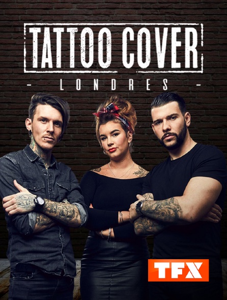 TFX - Tattoo Cover : Qui sera le meilleur tatoueur ?